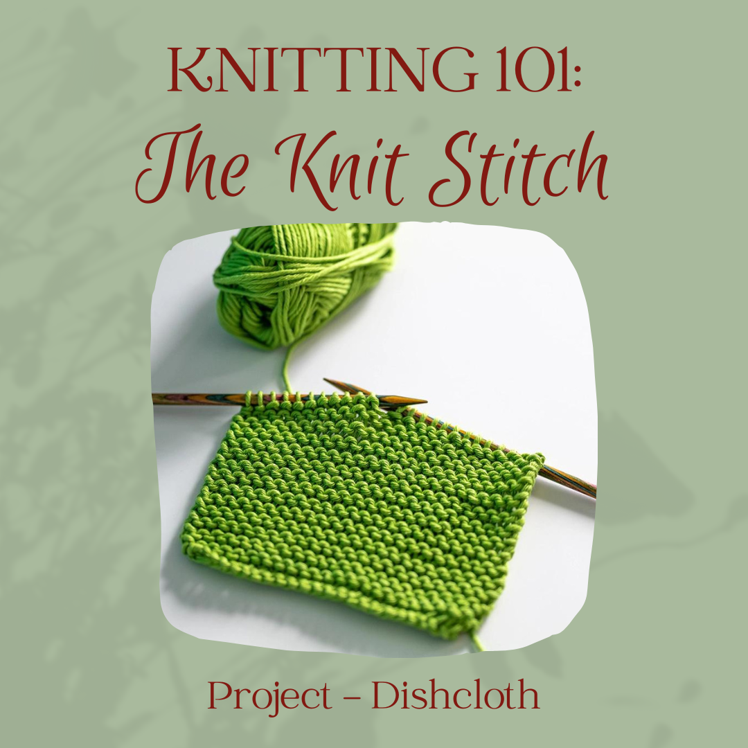 Knitting 101: Knitting for Beginners